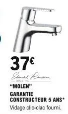 37  elenard ramon  "molen"  garantie  constructeur 5 ans* vidage clic-clac fourni.