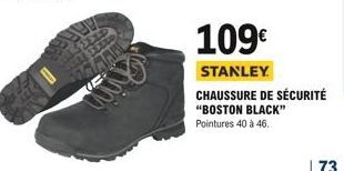 E  109  STANLEY  CHAUSSURE DE SÉCURITÉ "BOSTON BLACK"  Pointures 40 à 46.  | 73