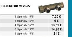 COLLECTEUR MF20/27  2 départs M 15/21  3 départs M 15/21  4 départs M 15/21  5 départs M 15/21  6 départs M 15/21  7,30   9  13,59   14,90   21 