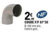 NF  .99 COUDE F/F 67°30 Ø 100 mm env. Coloris gris.