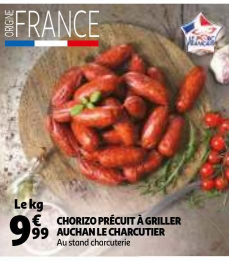 CHORIZO PRÉCUIT À GRILLER AUCHAN LE CHARCUTIER