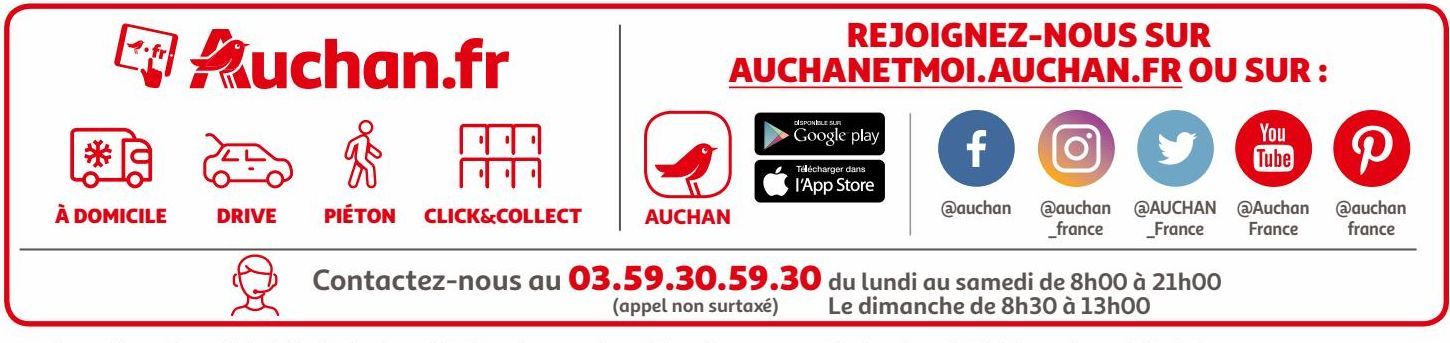 REJOIGNEZ-NOUS SUR AUCHANETMOI.AUCHAN.FR OU SUR :