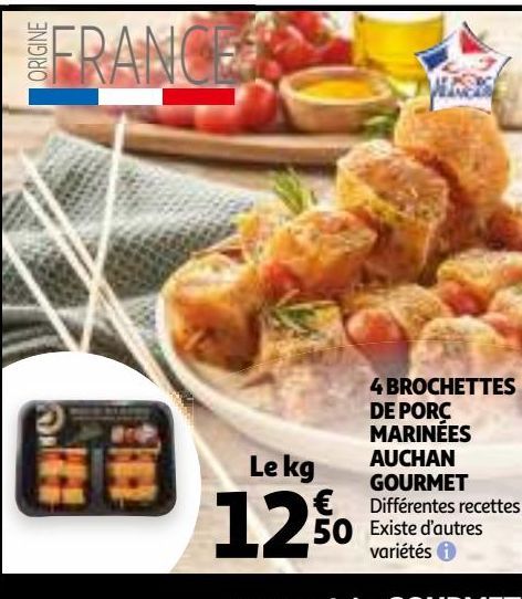 4 BROCHETTES DE PORC MARINÉES AUCHAN GOURMET