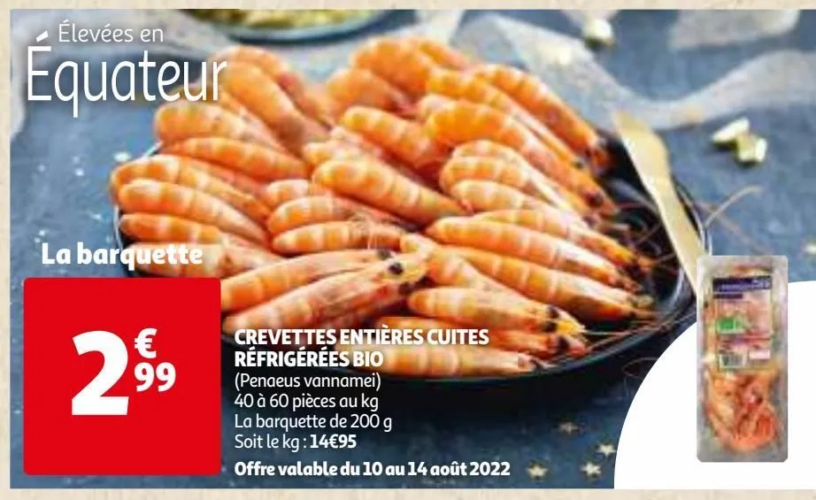 crevettes entières cuites réfrigérées bio