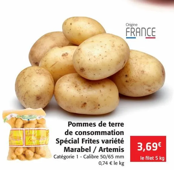 pommes de terre de consommation spécial frites variété marabel/artemis