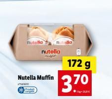 nutella nutella  Nutella Muffin  m  Sent  nutella muffin  172 g  3.70  1-21,31 
