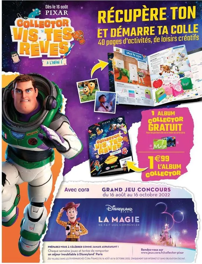 dès le 16 août pixar  collector vistes  lightyear  a l'infini  avec cora  récupère ton  et démarre ta colle  40 pages d'activités, de loisirs créatifs  pixar  collector  viste rele  ashw  roysh  sacs