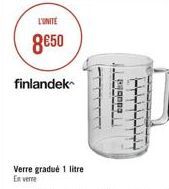 L'UNITE  850  finlandek  Verre gradué 1 litre En verre  Ragona