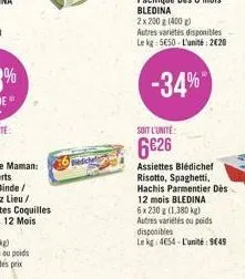 o reichel  soit l'unité  6626  autres variétés disponibles le kg 5650 l'unité: 220  -34%  assiettes blédichef risotto, spaghetti, hachis parmentier des 12 mois bledina 6x 230 g (1,380 kg) autres vari