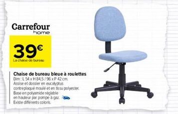chaise de bureau Carrefour