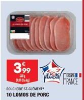 wo  3,99  G M7 Cle  LASSENE FRANCE  BOUCHERIE ST-CLÉMENT 10 LOMOS DE PORC