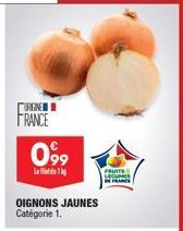 ??????? FRANCE  099  OIGNONS JAUNES Catégorie 1.  FRUITS