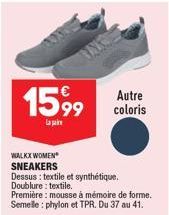 1599  Laa  Autre coloris  WALKX WOMEN SNEAKERS  Dessus: textile et synthétique. Doublure: textile.  Première: mousse à mémoire de forme.  Semelle: phylon et TPR. Du 37 au 41.