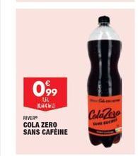 099  1,51 BHCHL  RIVER COLA ZERO SANS CAFEINE  Cola Zero  Sew EUCRE