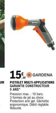 15%  gardena  pistolet multi-applications garantie constructeur 5 ans*