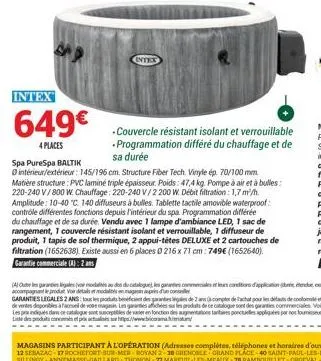 intex  649  4 places  -couvercle résistant isolant et verrouillable  programmation différé du chauffage et de sa durée  spa purespa baltik intérieur/extérieur: 145/196 cm. structure fiber tech. viny