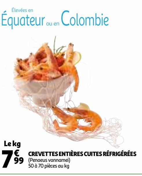 CREVETTES ENTIÈRES CUITES RÉFRIGÉRÉES