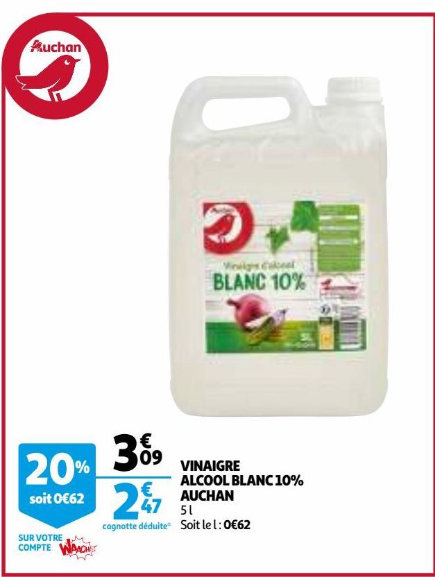 VINAIGRE ALCOOL BLANC 10% AUCHAN 