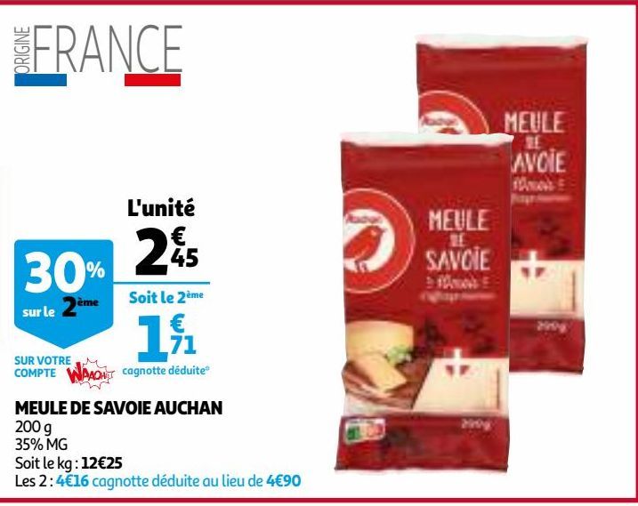 MEULE DE SAVOIE AUCHAN