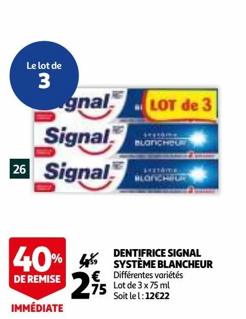 dentifrice signal système blancheur