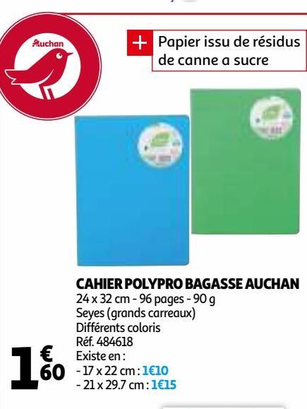 CAHIER POLYPRO BAGASSE AUCHAN 