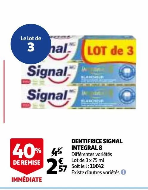 dentifrice signal integral 