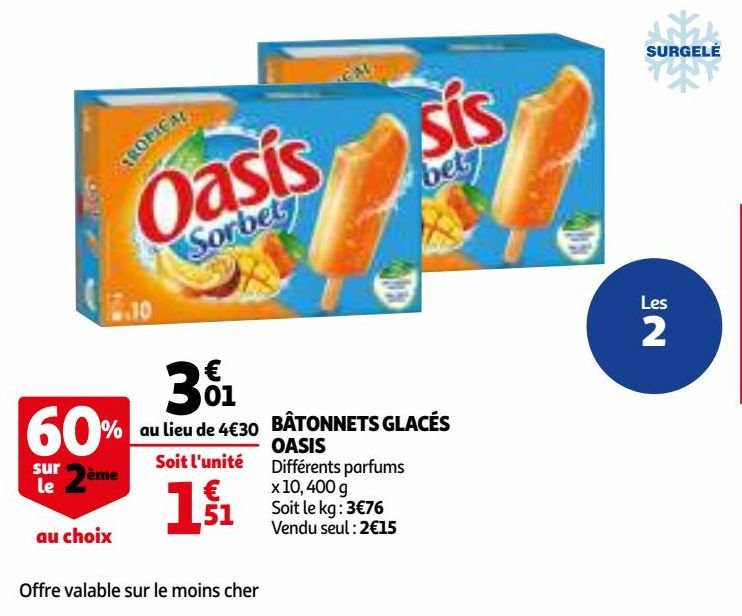 BÂTONNETS GLACÉS OASIS 