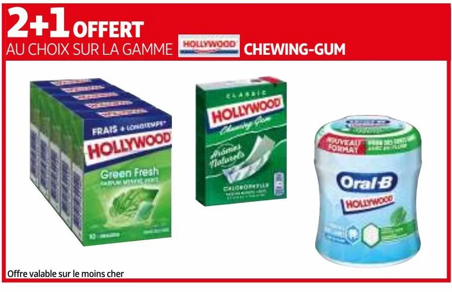 2+1 offert au choix sur la gamme  hollywood chewing-gum