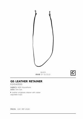 BLACK  KVIO DI 01/12/21  QS LEATHER RETAINER  EQYEA03005  FABRICS: 100% Polyurethane  SIZES: One Size  Leather sunglasses retainer with rubber adjustable loops  PRICES BUR RRP 5.00  Co