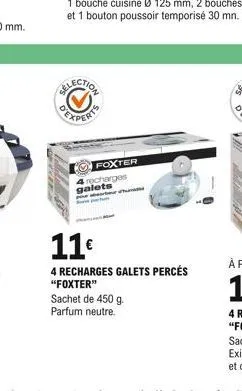 foxter 4 recharges galets  11  4 recharges galets percés "foxter"  sachet de 450 g. parfum neutre.