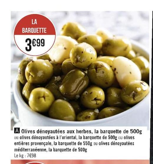 olives denoyautees aux herbes, la brquette de 500g