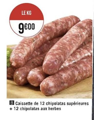 Caissette de 12 chipolatas superieures + 12 chipolatas aux herbes