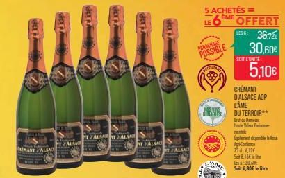 MANTALSACE  FALSACE  TALSAT ALSACE  FALSACE  TALSACE  PARACHAGE POSSIBLE  SCHLIAR  NOS VINS DUNABILES  SAME  5 ACHETÉS =  LE6EME OFFERT  LES 6: 36,72  30,60 5,10  SOIT L'UNITÉ  CRÉMANT D'ALSACE AOP