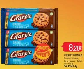 NAME FORMAT  LOWONY BEN  Granola  GROSATS CHOCOLAT  Granola  GROSELAYE CHOCOLAT  2PAQUETS  Granola OFFERTS  GROSIELATE CHOCOLAT  8,20  COOKIES GRANOLA  de chocol  lot de 4 past 2 oflets 1,56 k  Seit