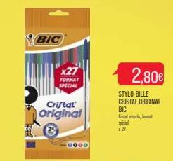 BIC  FORMAT SPECIAL  Cristal  original  2,80  STYLO-BILLE CRISTAL ORIGINAL BIC Gistas, f  special 27