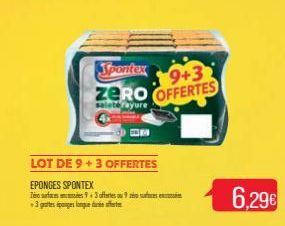 LOT DE 9+3 OFFERTES  EPONGES SPONTEX  Tero surfaces  3 gathes ponges longue lucie aforte  93 offres 9  CA  Spontex  9+3  ZERO OFFERTES  saleterayure  6,29