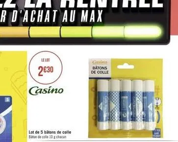 le lot  230  casino  lot de 5 bâtons de colle báton de colle 10 g chacun  casino batons  de colle  fo  11400