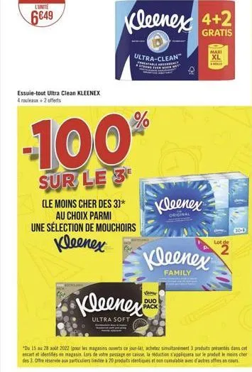 essuie-tout ultra clean kleenex 4 rouleaux + 2 offerts  (le moins cher des 3]*  au choix parmi une sélection de mouchoirs  kleenex  kleenex 4+2  gratis  ultra-clean  neatable assorbent ng even when  -