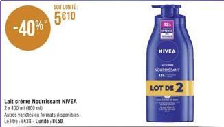 -40%  SOIT L'UNITÉ  5610  48  NIVEA  NOUISSANT  LOT DE 2