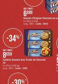 -34%  LU  6x276 g (1 656 kg)  Le kg: 519-L'unité: 1302  SOIT L'UNITE:  859  Cookies Granola Gros Éclats de Chocolat  Granola  Granola  Grandla