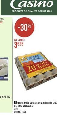 -30%"  SOIT L'UNITE:  3625  Coquille  20  ocuts frais  BOeufs frais Dates sur la Coquille L'UF DE NOS VILLAGES  x 20 L'unité: 4465