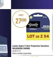 L'UNITE  27890  WILKINSON H HYDROS  LOT DE 2 X4  Lames Hydro 5 Skin Protection Sensitive WILKINSON SWORD Lot de 2 x 4  Autres variétés disponibles  SKIN 