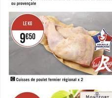 LE KG  950  Cuisses de poulet fermier régional x 2  VOLAILLE FRANCAISE  labeduge  MONTFORT