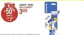 sur  u  -50% 3€25  cagnottes  l'unité : 6€50  par 2 je cagnotte:  (pilot  froo 