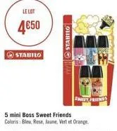 le lot  4€50  stabilo  pistabilo  fmitt, friends  5 mini boss sweet friends coloris: bleu, rose, jaune, vertet orange.  voxy 