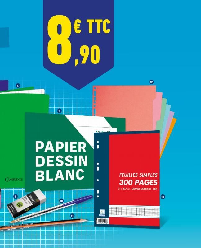 CAMBRIDGE  -  P  ENGE  hopugn  B  Om  8  € TTC  10  ,90  PAPIER DESSIN BLANC  11  12 feuill  12  FEUILLES SIMPLES 300 PAGES  21 x 29,7 cm-GRANDS CARREAUX-BOG 