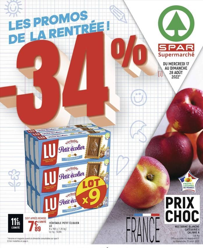 LES PROMOS DE LA RENTRÉE!  34%  119/5  L'UNITÉ  Leton  U tom  Julit sertion  Veritable  LU Petit écolier  Cheqine on lait  rhuntinereal  1840  Véritable  LU Petit écolier  Creieber & Mira  SOIT APRÈS 