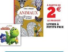 DINOSAURES  ANIMAUX  EDOBAGES  ELADAS  A PARTIR DE  2€  LE PRODUIT LIVRES À PETITS PRIX 