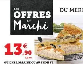 les  offres marché  €  13,90  le kg  