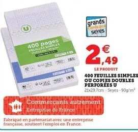 400 pages frunles simples 224  c  dites  4312  ****  123  ire  grands  captisur seyes  2  €  commerçants autrement entreprise de france  fabriqué en partenariat avec une entreprise française, soutient